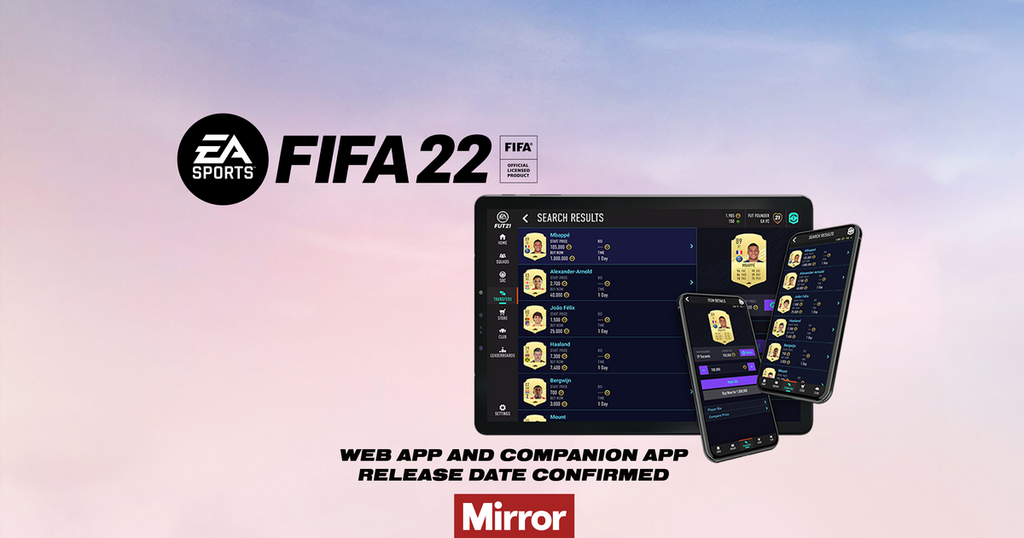 FIFA 23 FUT Companion App release time following FUT Web App launch -  Mirror Online