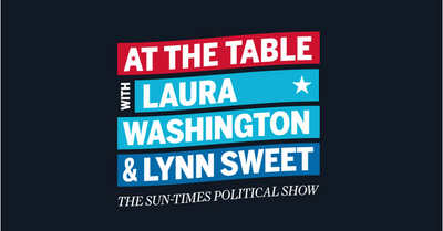 At the Table with Laura Washington & Lynn Sweet