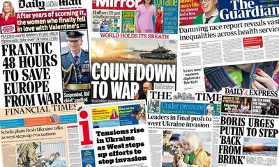 ‘Countdown to war’: how the papers covered fears of an imminent Ukraine invasion
