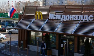 The Guardian view on deglobalisation: McDonald’s quits Moscow