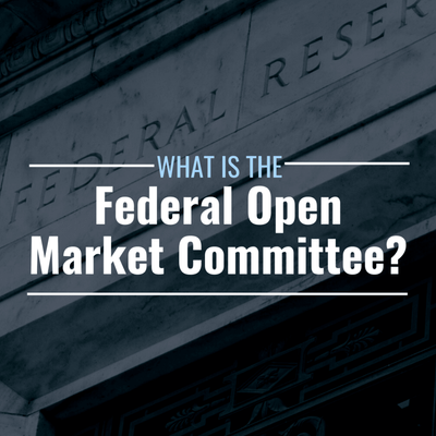 What Is the Federal Open Market Committee (FOMC) and What Does It Do?