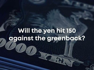 Will The Yen Hit 150 Against The Greenback?