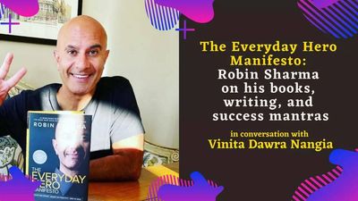 The Everyday Hero Manifesto: Robin Sharma on his books, writing process, life, and more
