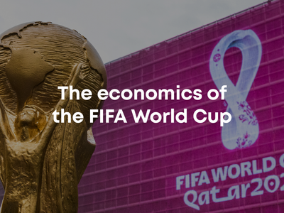 The Economics Of The FIFA World Cup