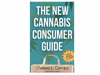 EXCLUSIVE: 'The New Cannabis Consumer Guide' Is The Introduction To The Weed World You Need