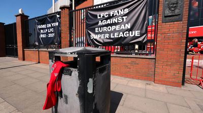UEFA, Big Clubs Still Profiting Off Super League on First Anniversary