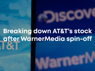 Breaking Down AT&T's Stock After WarnerMedia Spin-Off