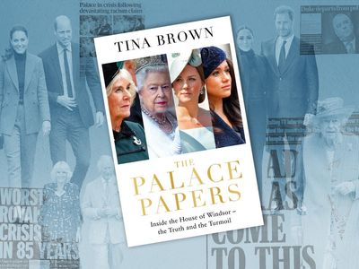 The Palace Papers Review: Tina Brown’s latest book is a motherlode of delectable royal gossip