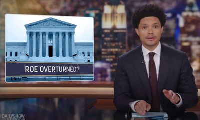 Trevor Noah on the supreme court leak: ‘A hostile takeover of America’s reproductive rights’