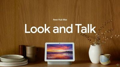 'Look and Talk' lets you use Google Assistant on Nest Hub Max without 'Hey Google'
