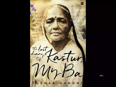 Kasturba Gandhi's sole diary to be published as a new book by her great-grandson Tushar Gandhi