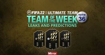 FIFA 22 TOTW 36 predictions and leaks featuring Man City, Chelsea and Liverpool stars