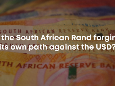 Is The South African Rand Forging Its Own Path Against The USD
