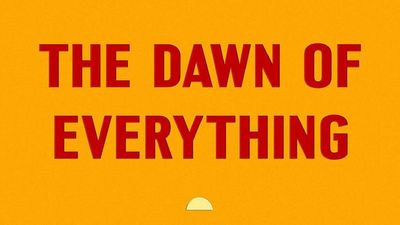 Book Review: The Dawn of Everything: A New History of Humanity