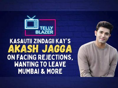 Exclusive: Kasautii Zindagii Kay fame Akash Jagga reveals he felt like giving up after 6-7 months of auditioning, shares, ‘I would keep asking kuch kaam hai kya’