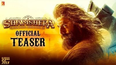 'Shamshera' Teaser: Ranbir Kapoor gives goosebumps as a dacoit