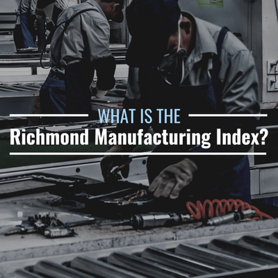 What Is the Richmond Manufacturing Index? Definition and Importance