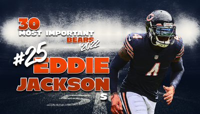 30 Most Important Bears of 2022: No. 25 Eddie Jackson