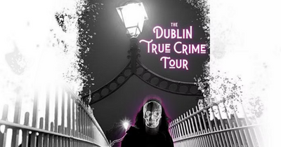 Dublin's murders and robberies walking tour will delight true crime fans