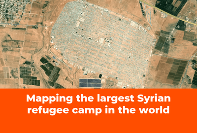 Mapping the largest Syrian refugee camp in the world