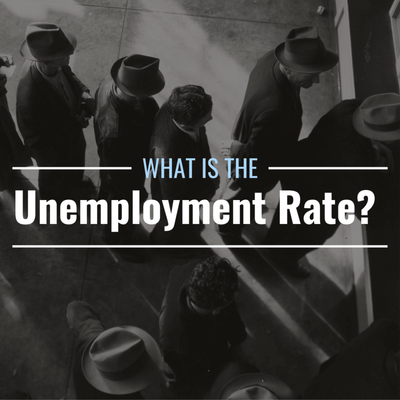 What Is the Unemployment Rate? Definition, Measurement & Economic Importance