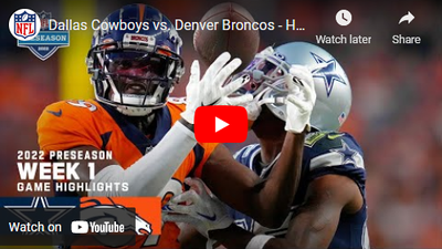 WATCH: Highlights from Broncos’ 17-7 preseason win over Cowboys