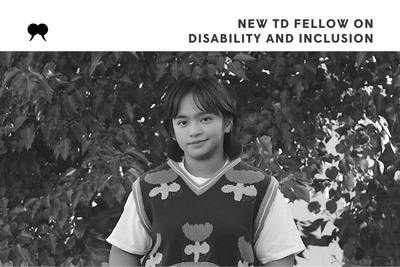 Introducing the 2022 TD Fellow on Disability and Inclusion