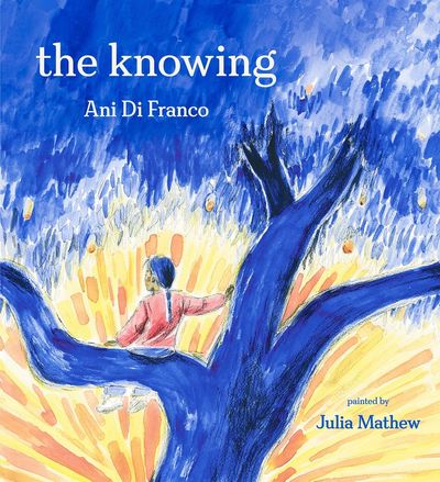 Ani Di Franco picture book is scheduled for March 2023