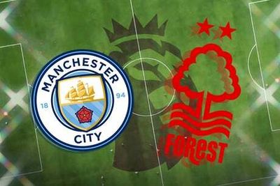 Manchester City vs Nottingham Forest live stream: How can I watch Premier League game live on TV in UK today?