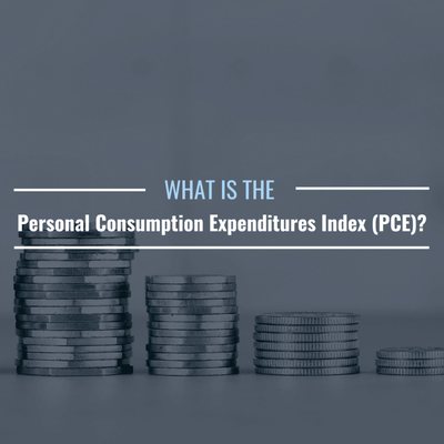 What Is the Personal Consumption Expenditures Index (PCE)? Why Is It Important?