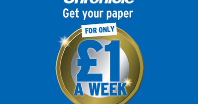 Get your Chronicle for ONLY £1 a week!