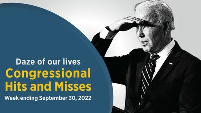Daze of our lives — Congressional Hits and Misses - Roll Call
