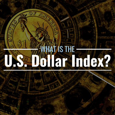 What Is the U.S. Dollar Index? Definition & How to Calculate