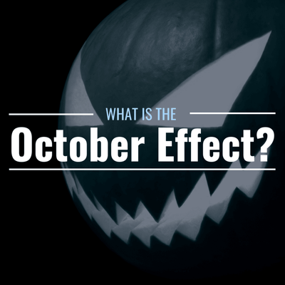 What Is the October Effect? Why Is It Important?