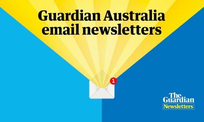 Guardian Australia newsletters: Sign up for our free daily email newsletters