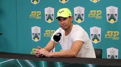 New Dad Nadal Doesn’t Care about Playing for the No. 1 Rank