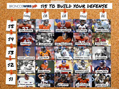 You have $15 to build your all-time Broncos defense!