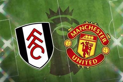 Fulham vs Man United: Prediction, kick off time, TV, live stream, team news, h2h results, odds today