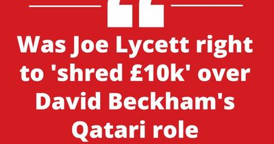 What do you think about Joe Lycett 'shredding £10k' over David Beckham's Qatari role?