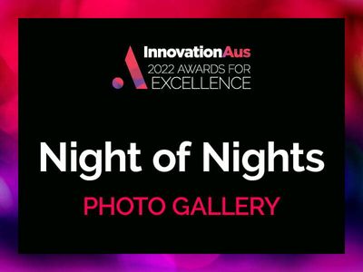 Night of nights: 2022 InnovationAus Awards in Pictures