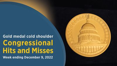 Gold medal cold shoulder — Congressional Hits and Misses - Roll Call