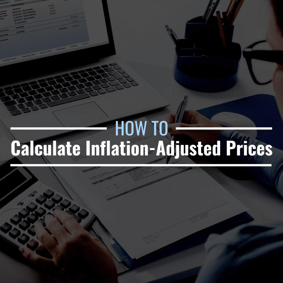 How To Calculate Inflation Adjusted Prices Formulas How To Calculate Inflation Adjusted Prices Formulas