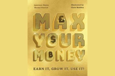 Max Your Money review - A new and essential guide to money for young people