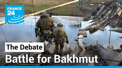 The battle for Bakhmut: Russia's bloody bid for Ukraine breakthrough