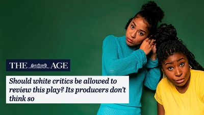 Producers Of An Award-Winning Play Asked For POC Critics The Age Had A Tantrum About It