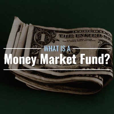 What Is a Money Market Fund and How Does It Work?