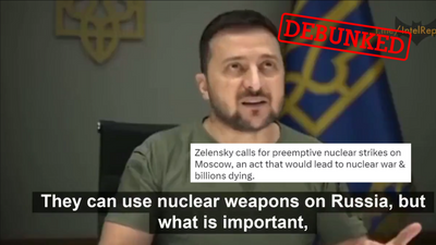 Did Volodymyr Zelensky call for ‘preventive nuclear strikes’ against Russia? Not exactly