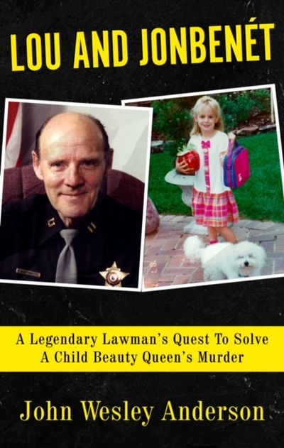 A JonBenét Ramsey investigator’s dying wish was to solve the case. His loved ones believe they can do it