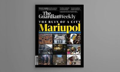 The ruin of Mariupol: inside the 3 March Guardian Weekly