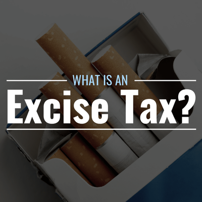 What Is an Excise Tax? Definition, Types & Examples